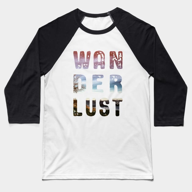 Wanderlust Baseball T-Shirt by VBleshka